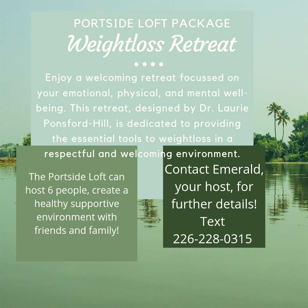 Portside Loft Weightloss Retreat Package